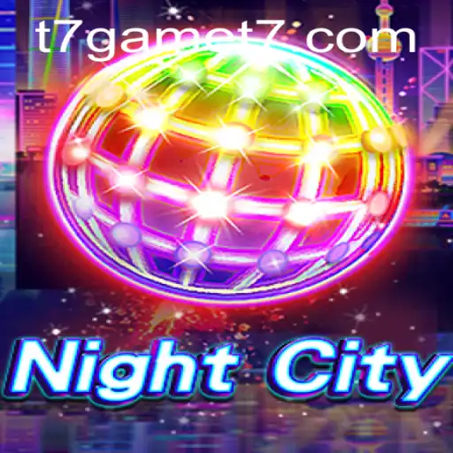 NightCity: A New Era in Gaming by T7game